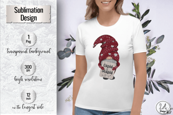 Valentine Gnome Clipart: Cupid is Stupid – A Guide to Smart Sublimation Choices